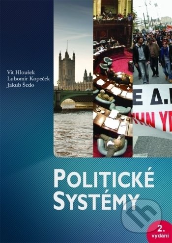 Politické systémy - Vít Hloušek a kolektiv, Barrister & Principal, 2018