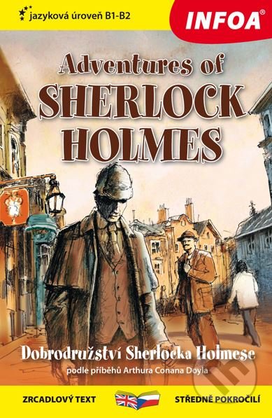 Adventures of Sherlock Holmes / Dobrodružství Sherlocka Holmese - Ashley Davies, Arthur Conan Doyle, INFOA, 2018