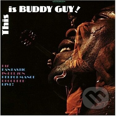 Buddy Guy: This Is Buddy Guy! LP - Buddy Guy