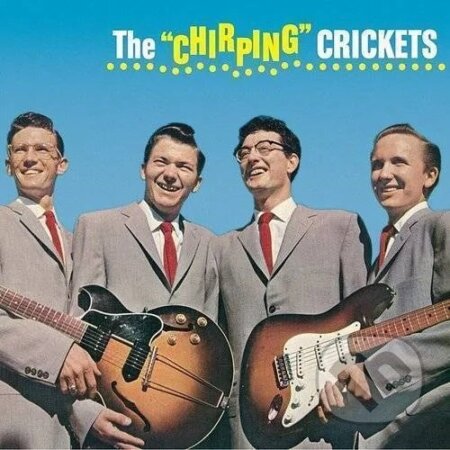 Buddy Holly: "Chirping" Crickets LP - Buddy Holly
