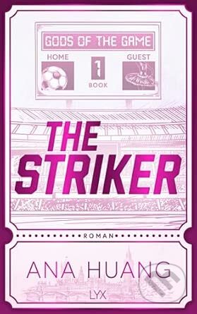 Kniha: Striker (Ana Huang). LYX, 2024