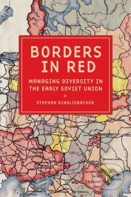 Kniha: Borders in Red (Stephan Rindlisbacher)