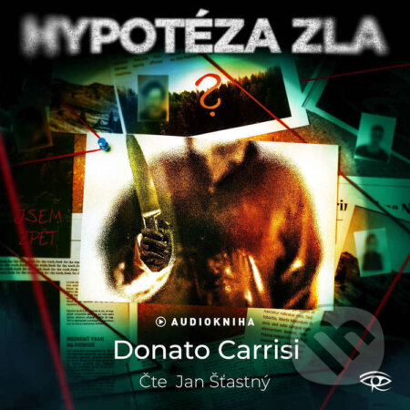 Audiokniha: Hypotéza zla (Donato Carrisi). Kanopa, 2025