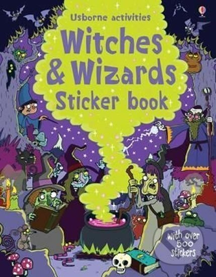 Kniha: Witches and Wizards Sticker Book (Kirsteen Robson). Usborne, 2016