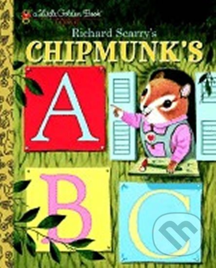 Kniha: Richard Scarry´s Chipmunk´s ABC (Richard Scarry). Random House
