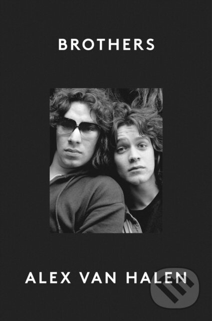 Brothers (The new 2024 intimate music memoir by rock legend Alex Van Halen)