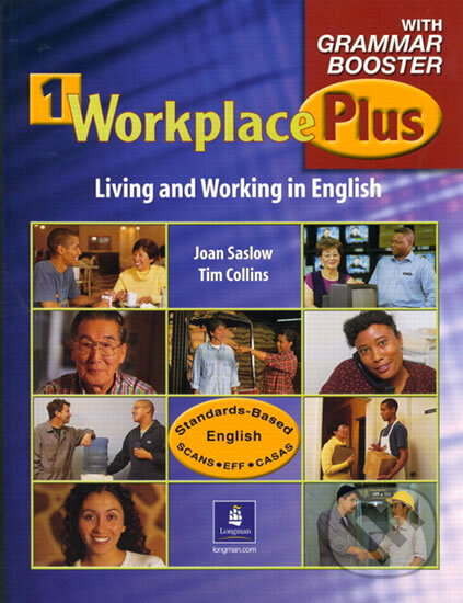Kniha: Workplace Plus 1 with Grammar Booster Audiocassettes (3) (M. Joan Saslow)