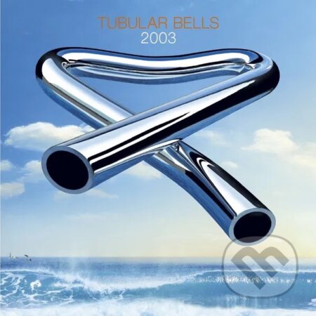 Hudební CD: Mike Oldfield:  Tubular Bells 2003 (Warner Music)