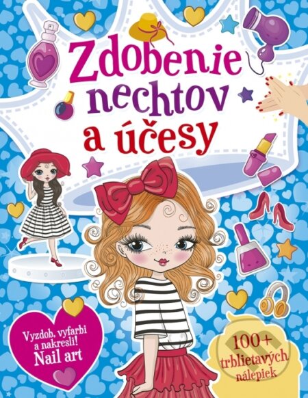 Zdobenie nechtov a účesy - kniha z kategorie Pro děti