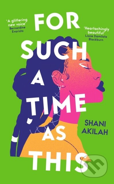 Kniha: For Such a Time as This (Shani Akilah)