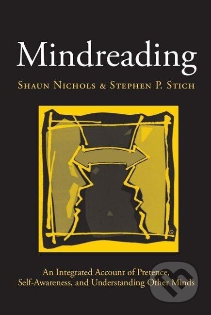Kniha: Mindreading (Shaun Nichols). OUP Oxford, 2003