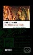 Kniha: Klausner, U: Pforten der Hölle (Uwe Klausner). Gmeiner Verlag, 2007