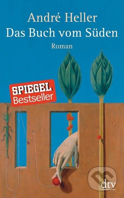 Kniha: Das Buch vom Süden (Andre Heller)