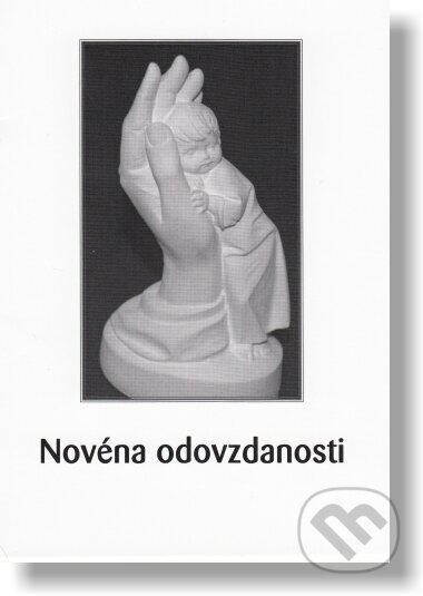 Kniha: Novéna odovzdanosti (Don Dolindo Ruotolo)