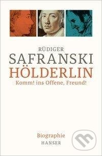 Kniha: Hölderlin (Rüdiger Safranski). Carl Hanser, 2019