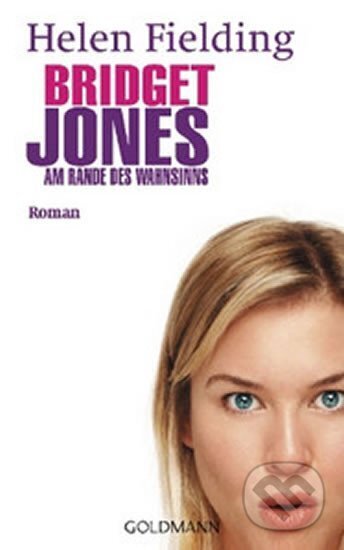 Kniha: Bridget Jones: Am Rande (film) (Helen Fielding a Helen Fieldingová)