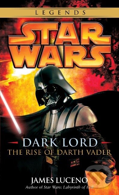 Kniha: Dark Lord: Star Wars Legends (James Luceno)