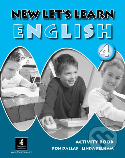 Kniha: New Let´s Learn English Activity Book 4 (Dallas a Linda Pelham Don). Pearson, 2005