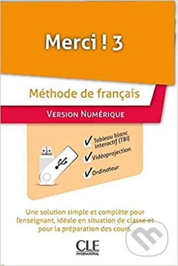 Kniha: Merci! 3/A2: manuel numérique TBI USB (Guillaume Apollinaire). Cle International, 2017