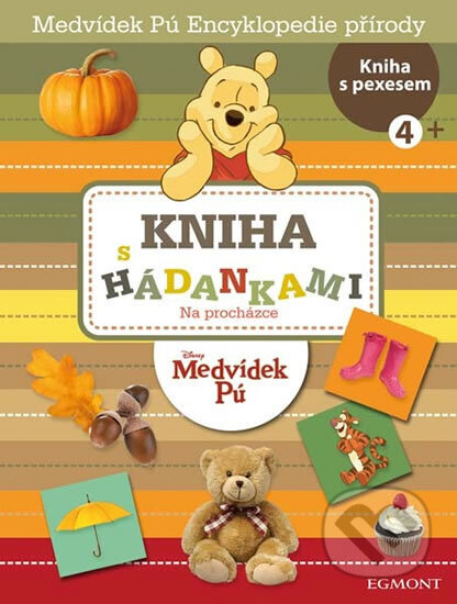 Kniha: Medvídek Pú - Enc. přírody -V parku,v lese a na louce - 4 roky (Walt Disney). Egmont ČR, 2013