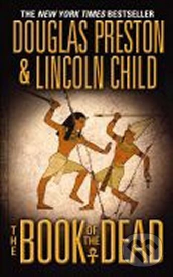 Kniha: The Book of the Dead (Douglas Preston a Lincoln Child). The Vision, 2007