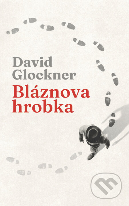 E-kniha: Bláznova hrobka (David Glockner)