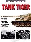 Tank Tiger - Kolektiv autorů, Svojtka&Co.