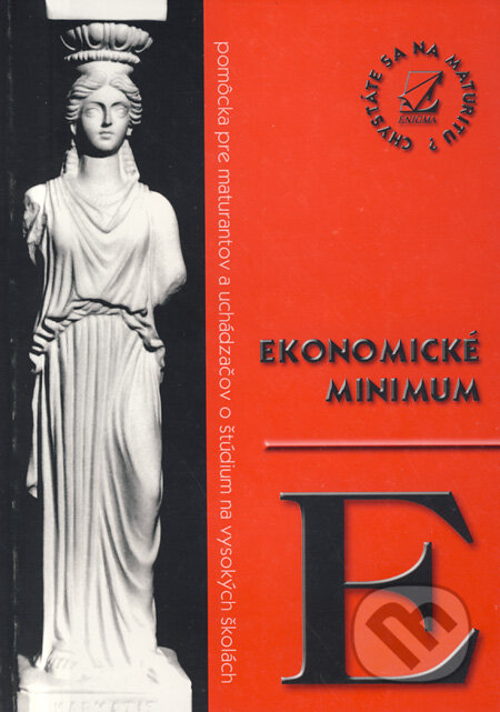 Ekonomické minimum - Zuzana Buzinkaiová, Dana Juríková, Enigma, 2001