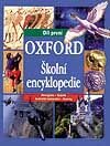Oxford - Školní encyklopedie 1. díl - Kolektiv autorů, Svojtka&Co.