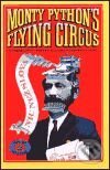 Monty Python´s Flying Circus - Nic než slova 2. - Kolektiv autorů, Argo, 1999