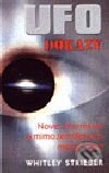 Ufo dôkazy - Whitley Strieber, Slovenský spisovateľ, 2001