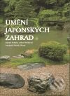 Umění japonských zahrad - Věna Hrdličková, Zdeněk Hrdlička, Argo, 2004