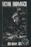 Abraham Abt - Victor Hadwinger - kniha z kategorie Beletrie