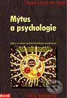 Mýtus a psychologie - Marie Louise von Franz, Portál, 1999