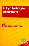 Psychologie stárnutí - Ian Stuar Hamilton, Portál, 1999