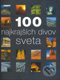 100 najkrajších divov sveta, Svojtka&Co., 2006