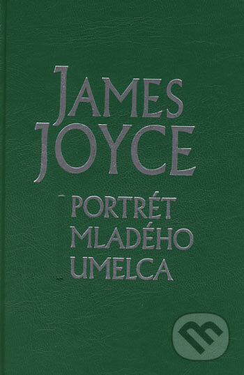 Portrét mladého umelca - James Joyce, Slovenský spisovateľ, 2006