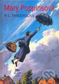 Mary Poppinsová - P.L. Travers, Slovenské pedagogické nakladateľstvo - Mladé letá, 2006