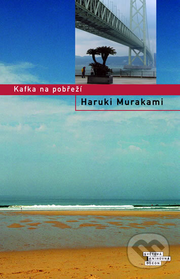 Kafka na pobřeží - Haruki Murakami, Odeon CZ, 2006