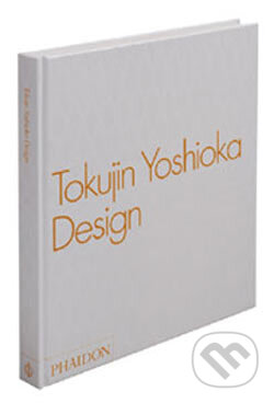 Tokujin Yoshioka Design - Ryu Niimi, Phaidon, 2006