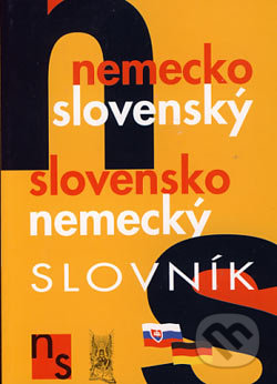 Nemecko-slovenský a slovensko-nemecký slovník - Martina Smoláriková, Ottovo nakladatelství, 2006