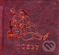 Túžby - Tuley Vitu, Pezolt PVD, 2006