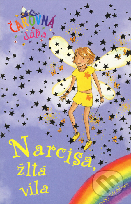 Narcisa, žltá víla - Daisy Meadows, Slovart, 2006