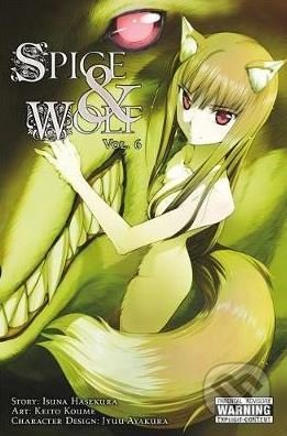 Spice and Wolf (Volume 6) - Isuna Hasekura, Yen Press, 2012