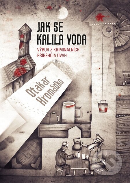 E-kniha: Jak se kalila voda (Otakar Hromádko)