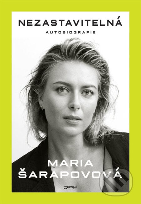 Nezastavitelná - Maria Sharapova, 2018