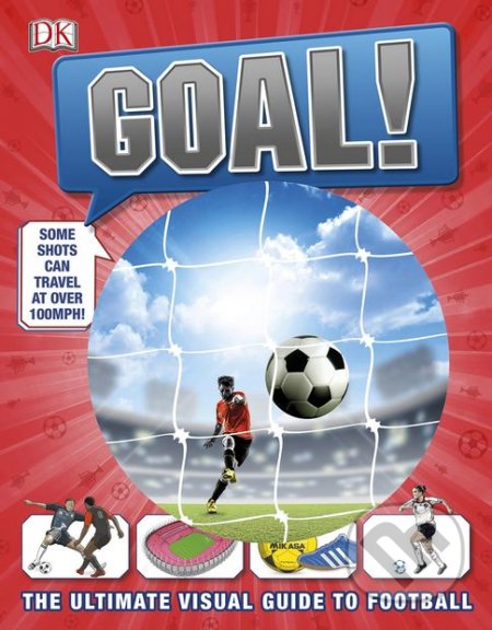 Goal!, Dorling Kindersley, 2017