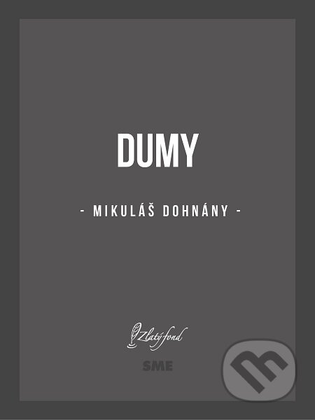 Dumy - Mikuláš Dohnány, Petit Press