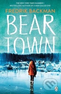 Beartown - Fredrik Backman, 2018