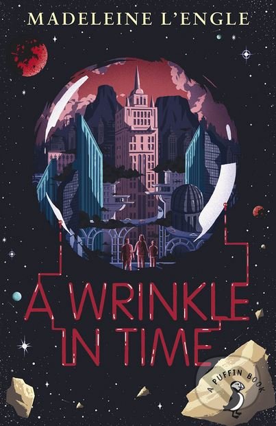 A Wrinkle in Time - Madeleine L&#039;Engle, Puffin Books, 2014